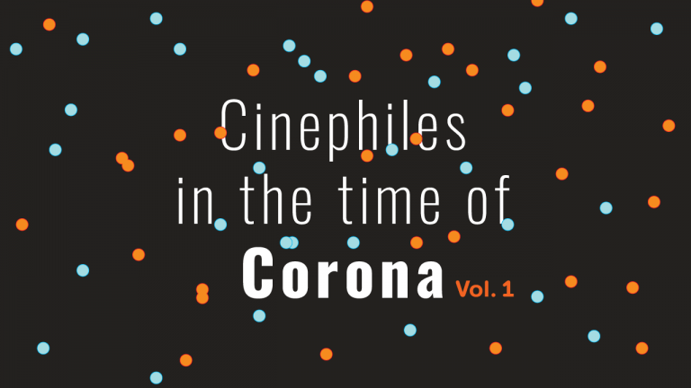 Cinephiles in the time of Corona …คู่มือคอหนังยามยาก (VOL. 1)