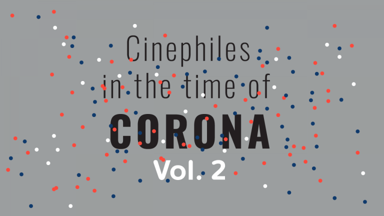 Cinephiles in the time of Corona …คู่มือคอหนังยามยาก (VOL. 2)